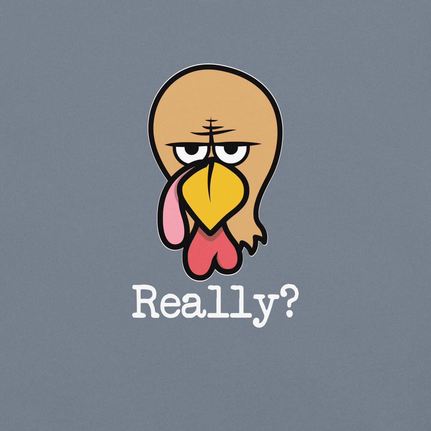 Angry Turkey - Really?