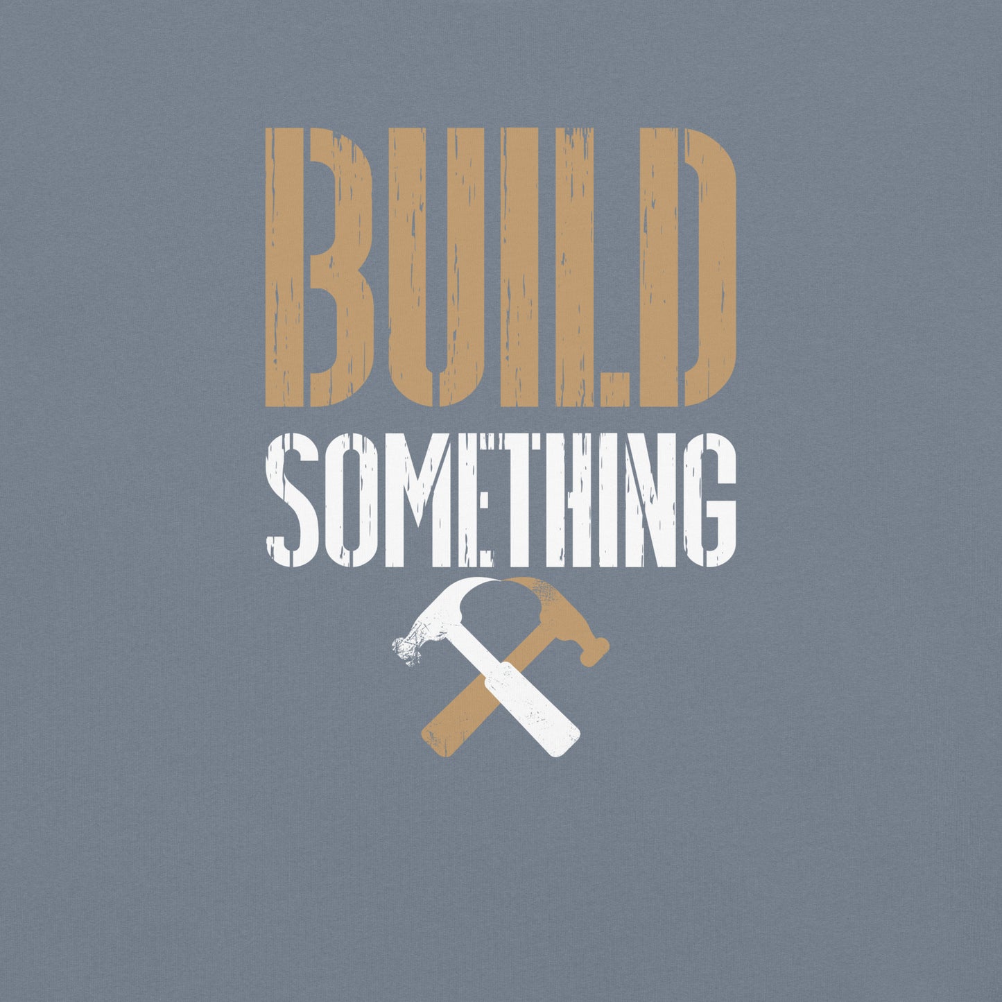 Build Something