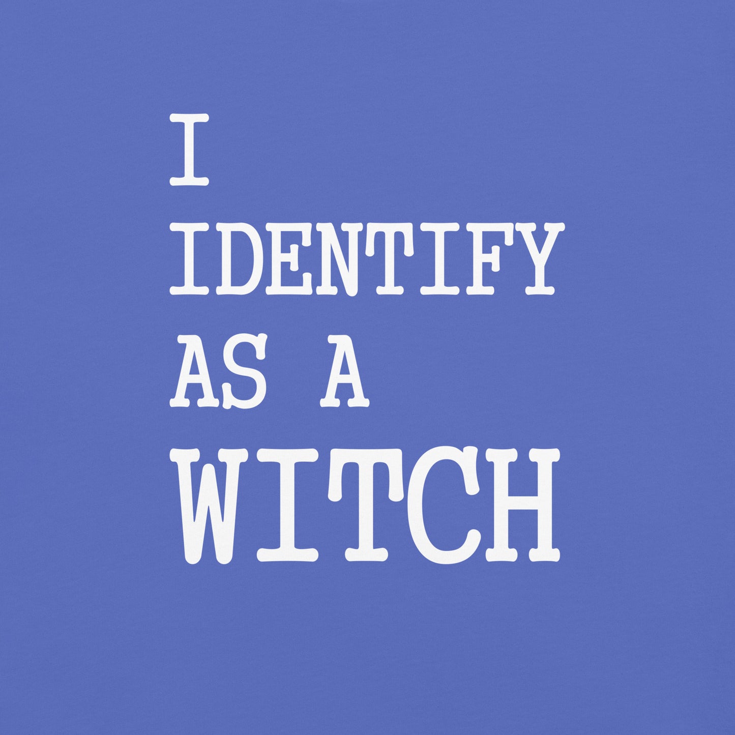 I Identify as a Witch