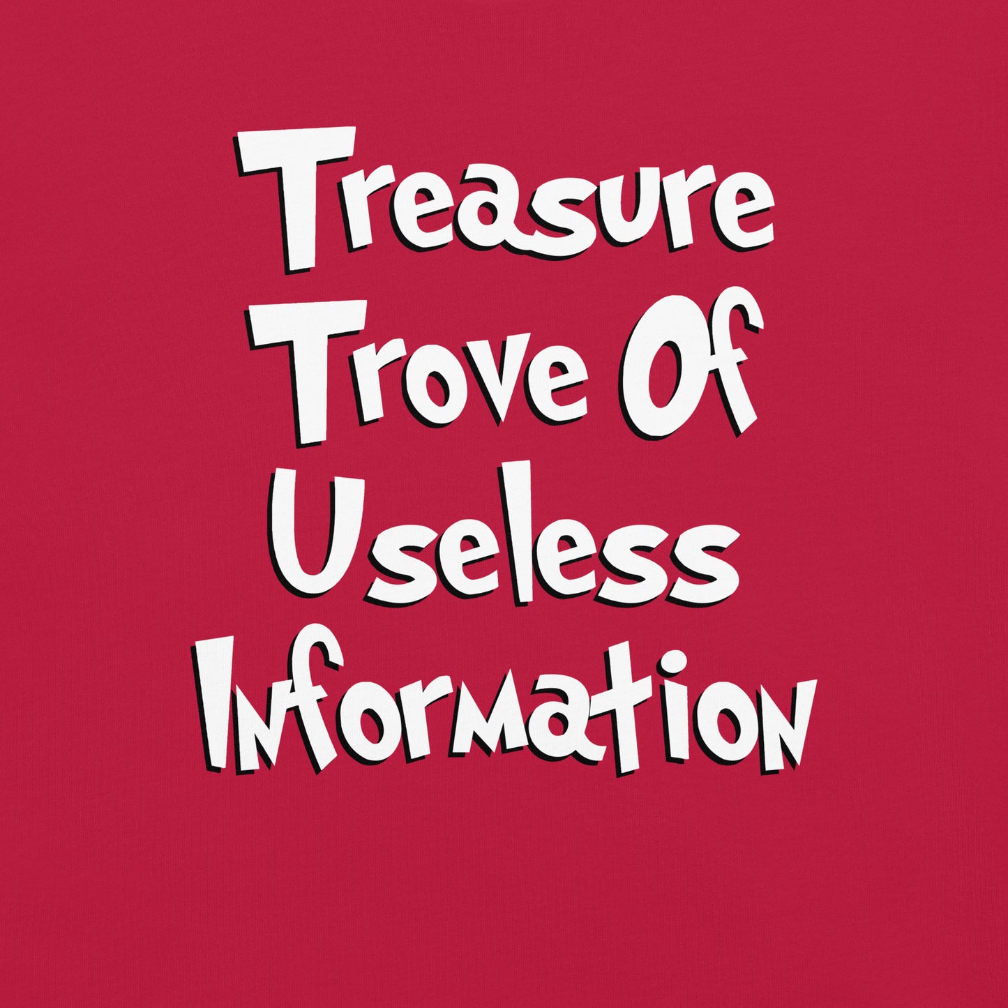 Treasure Trove of Useless Information